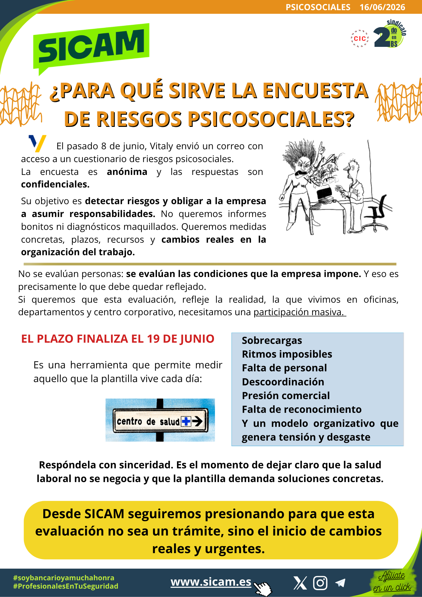 16 junio 2026. La realidad del trabajo debe quedar reflejada en esta evaluaci&oacute;n<br>